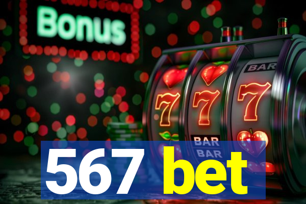 567 bet